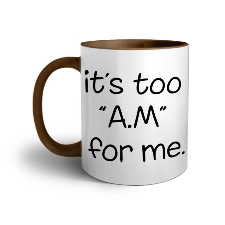 Tazza it's too am for me Frasi