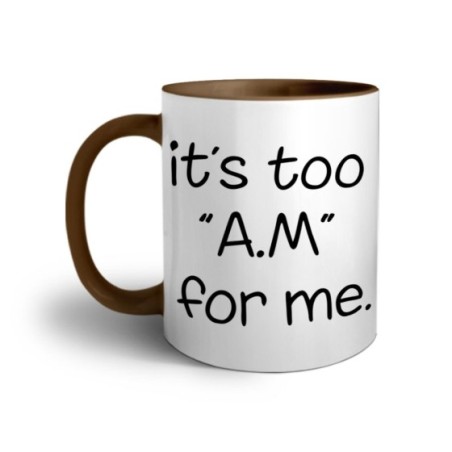 Tazza it's too am for me Frasi