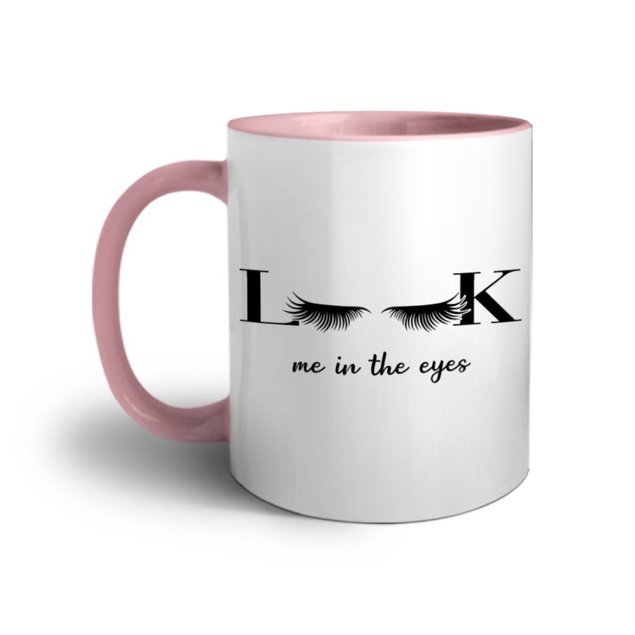Tazza look me in the eyes Frasi