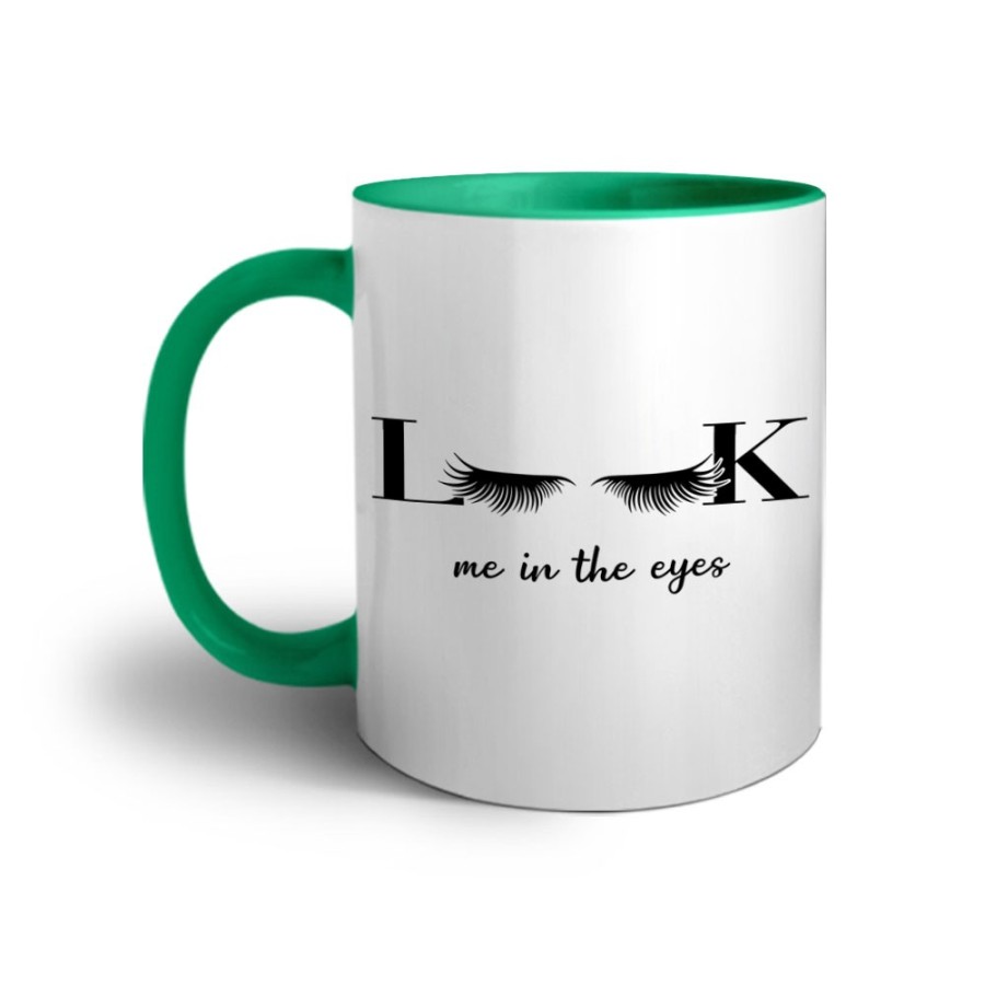 Tazza look me in the eyes Frasi