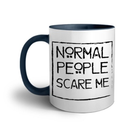 Tazza normal people scare me Frasi