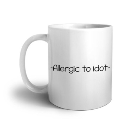 Tazza allergic to idiot