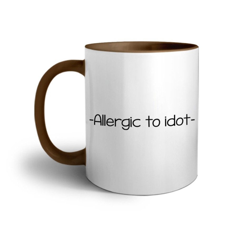 Tazza allergic to idiot Frasi