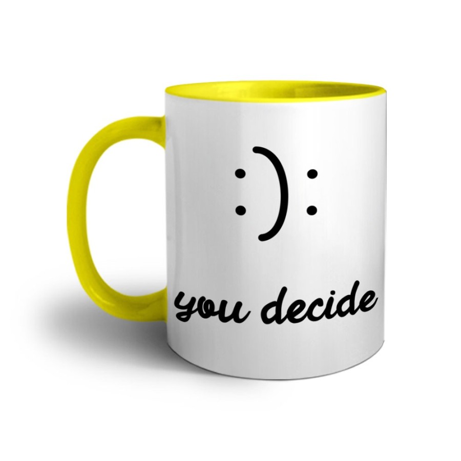 Tazza happy you decide happy or sad Frasi