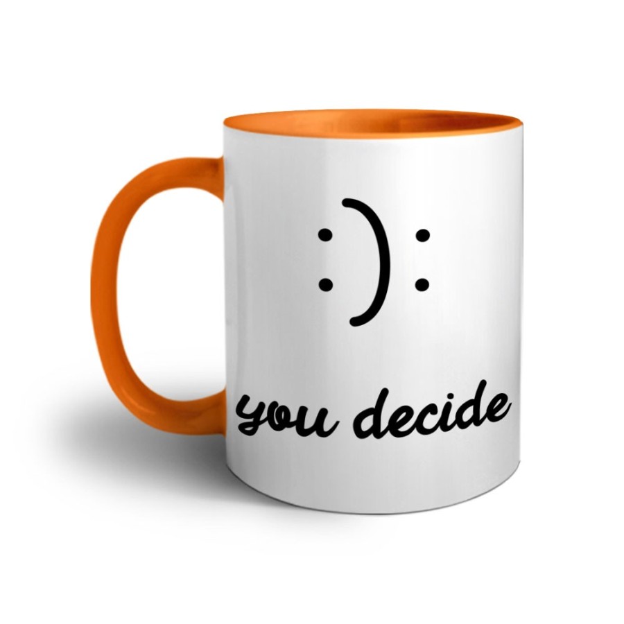 Tazza happy you decide happy or sad Frasi