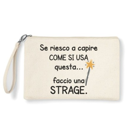 Pochette se riesco a capire come si usa faccio una strage