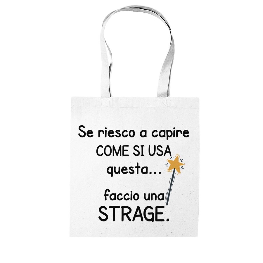 Shopper bag se riesco a capire come si usa faccio una strage Frasi