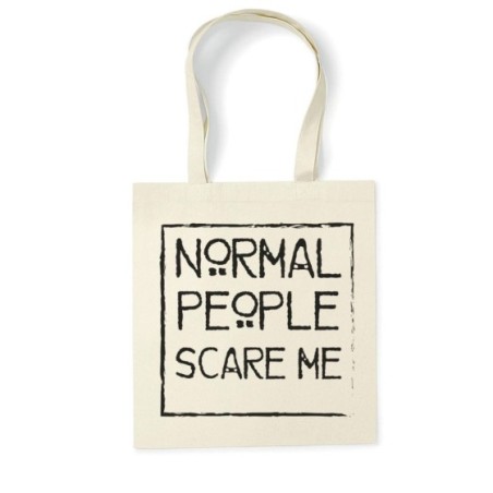 Shopper bag normal people scare me Frasi