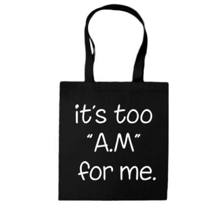 Shopper bag it's too am for me Frasi