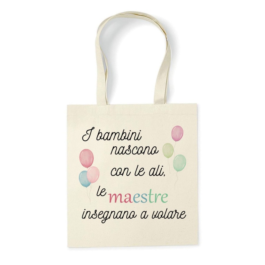 Shopper bag personalizzata i bambini nascono con le ali le maestre insegnano a volare grazie maestra Per insegnanti