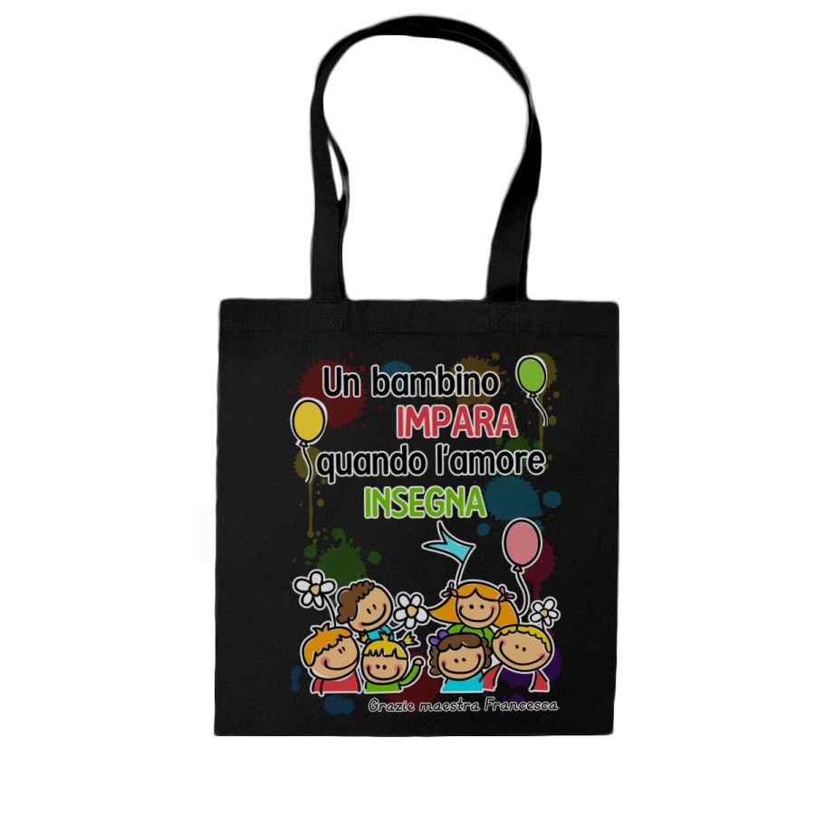 Shopper bag personalizzata con nome un bambino impara quando l’amore insegna grazie maestra Per insegnanti