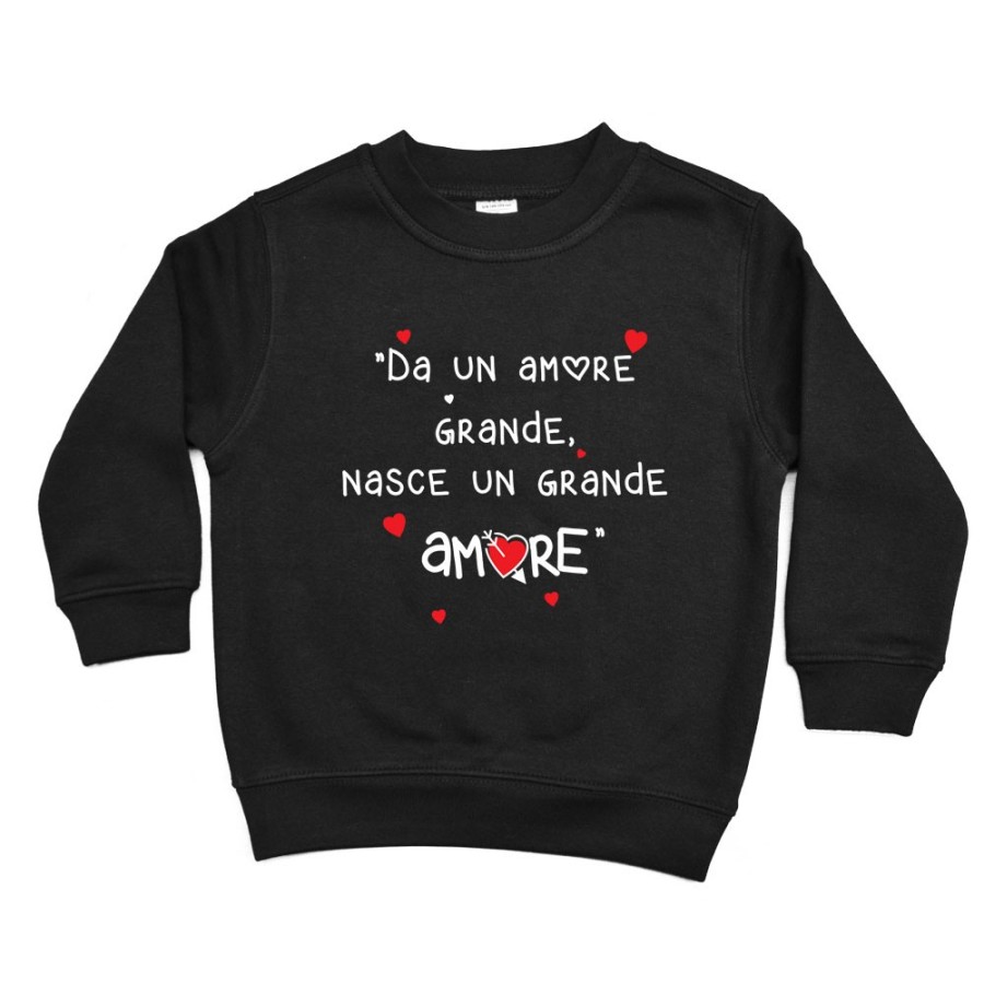Felpa bambino da un amore grande nasce un grande amore Divertenti