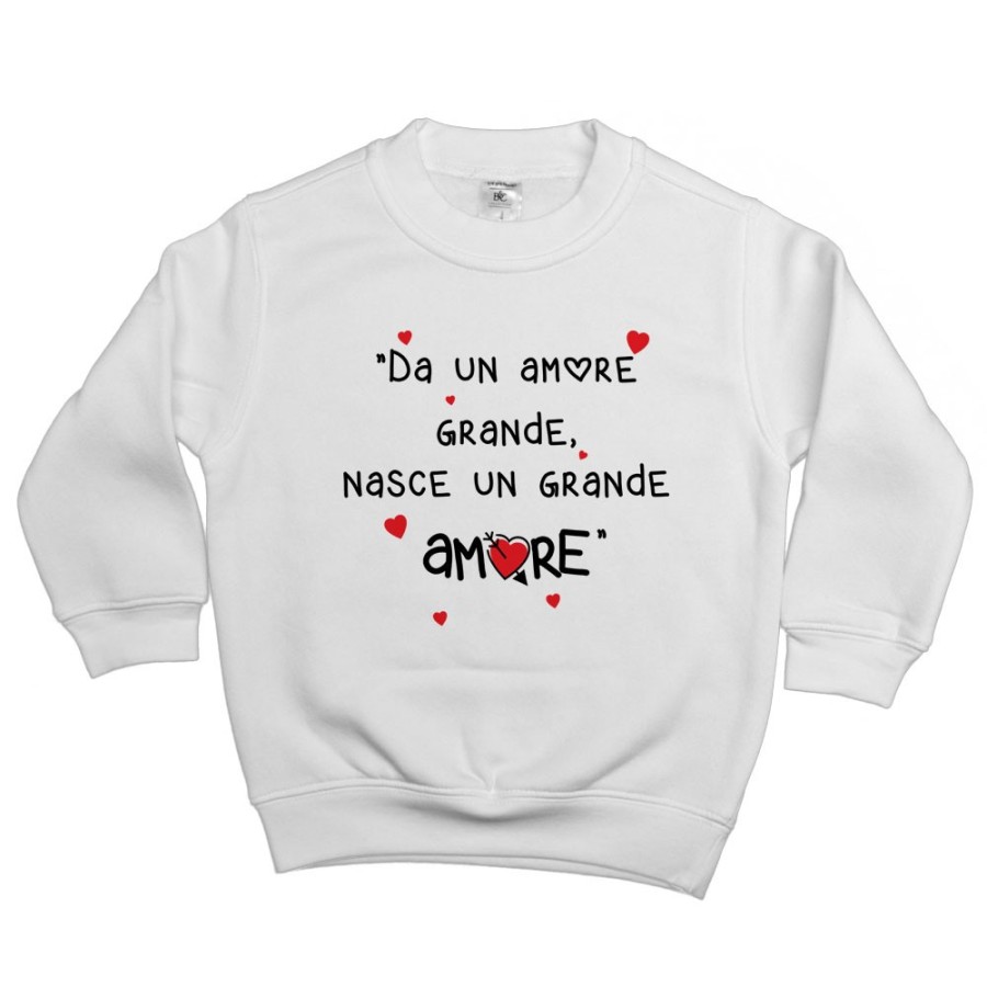 Felpa bambino da un amore grande nasce un grande amore Divertenti