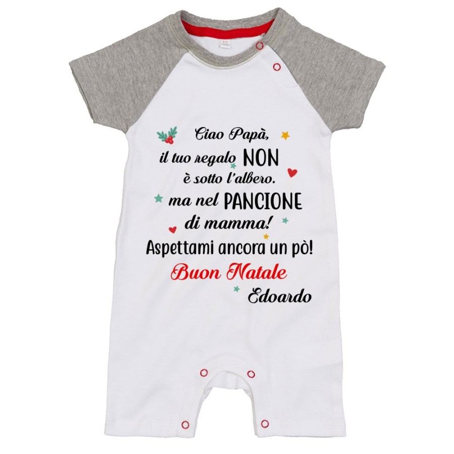 Pagliaccetto neonato personalizzato con nome papà il tuo regalo è nel pancione di mamma Natale