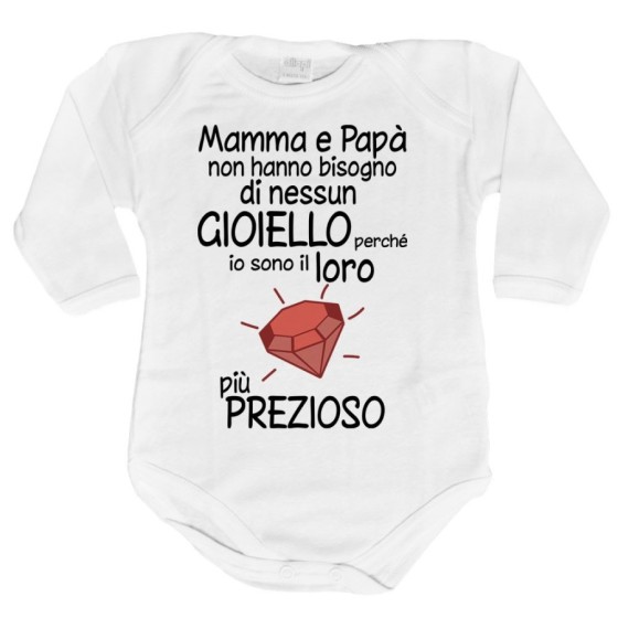 Body mamma papà non hanno bisogno di nessun gioiello perchè sono il suo diamante più prezioso Per la famiglia