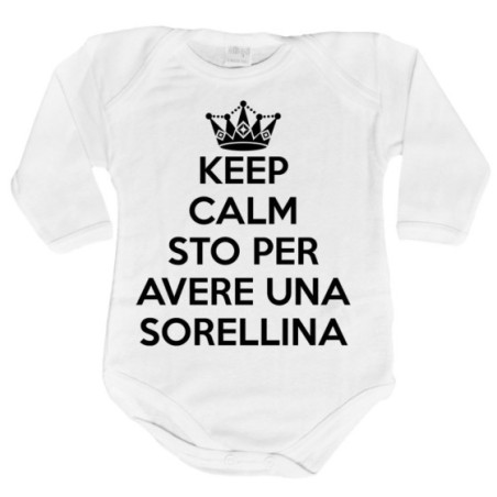 Body neonato keep calm sto per avere un fratellino una...