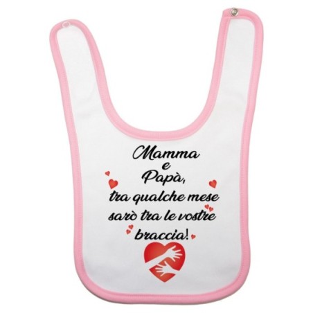 Bavaglino neonato mamma e papà tra qualche mese sarò tra le vostre braccia Per la famiglia