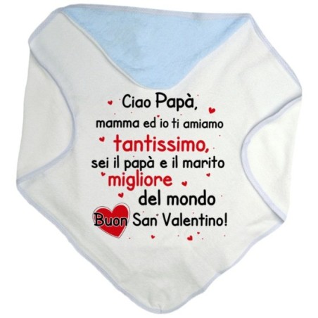 Accappatoio neonato mamma papà ed io ti amiamo tantissimo buon san valentino Love