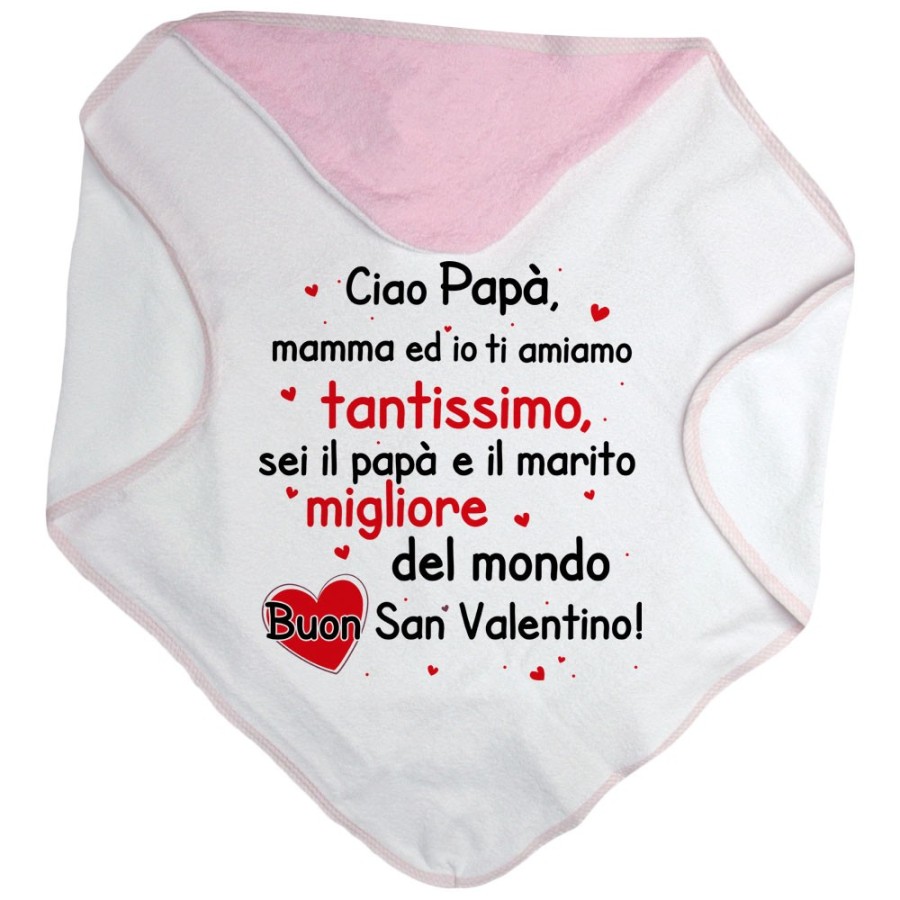 Accappatoio neonato papà mamma ed io ti amiamo tantissimo buon san valentino Love