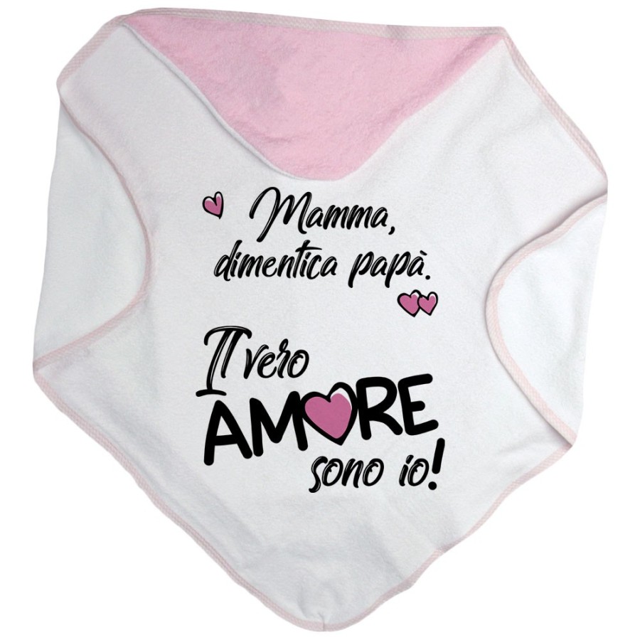Accappatoio neonato mamma dimentica papà il vero amore sono io Love