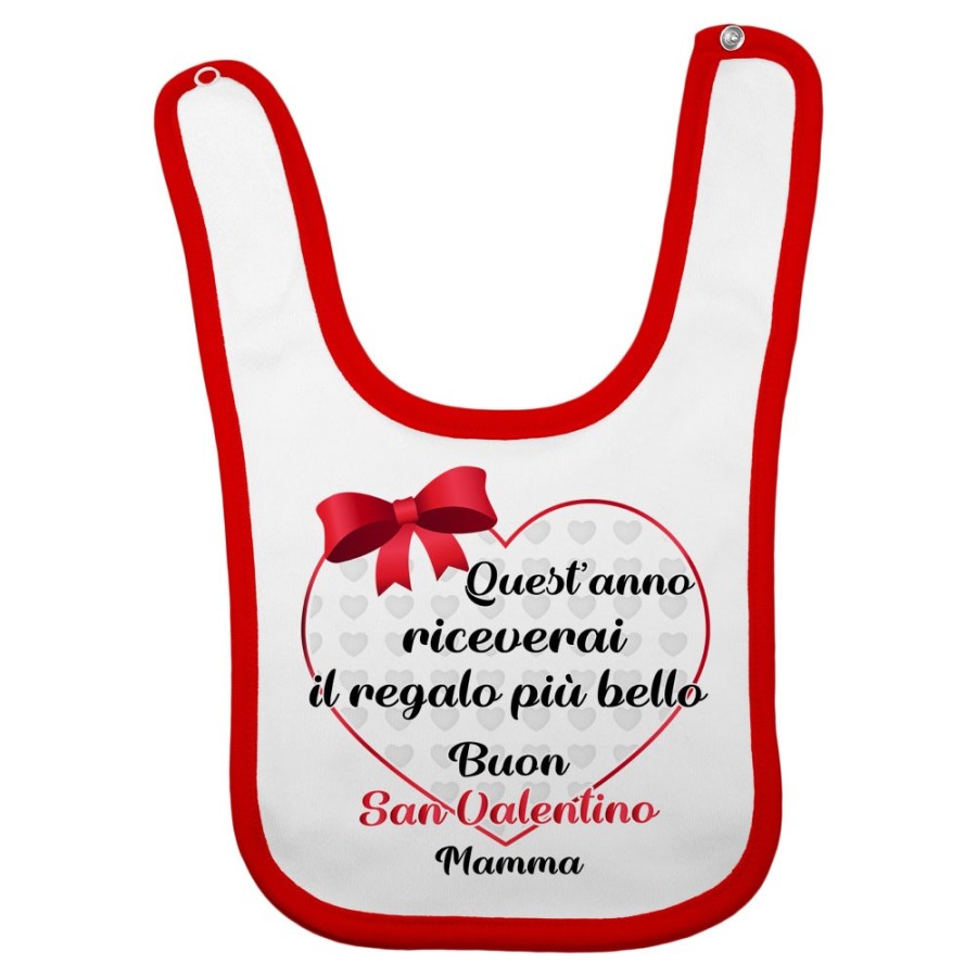 Bavaglino neonato quest'anno riceverai il regalo più bello buon san valentino mamma Love