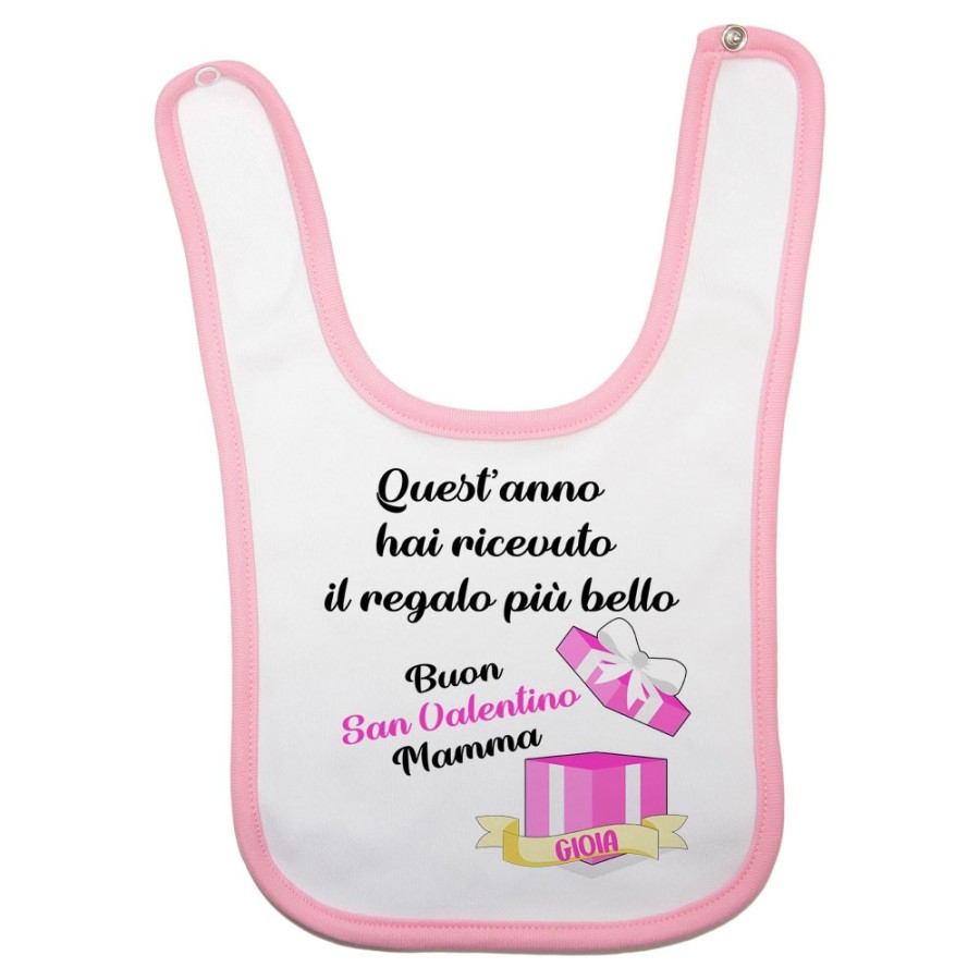 Bavaglino neonato quest'anno hai ricevuto il regalo più bello buon san valentino mamma Love