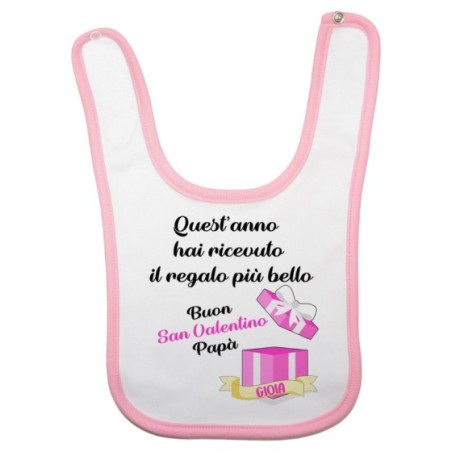 Bavaglino neonato quest'anno hai ricevuto il regalo più bello buon san valentino mamma Love