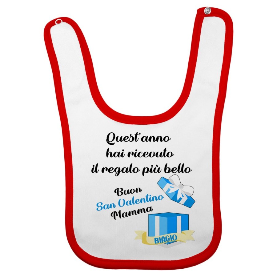 Bavaglino neonato quest'anno hai ricevuto il regalo più bello buon san valentino mamma Love