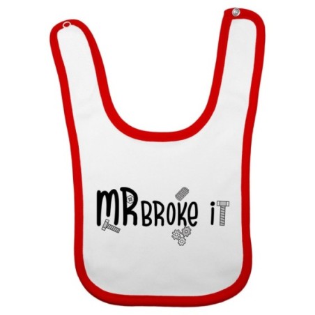 Bavaglino neonato mr mrs broke it Per la famiglia