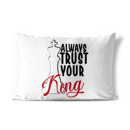 Cuscino personalizzabile con nome always trust your king