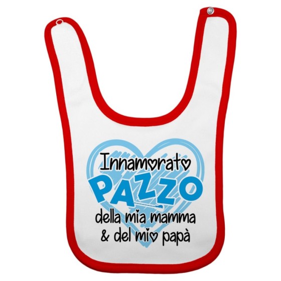 Bavaglino neonato innamorato pazzo della mia mamma e del mio papà Per la famiglia
