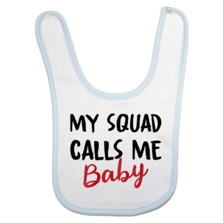 Bavaglino neonato my squad calls me baby Per la famiglia