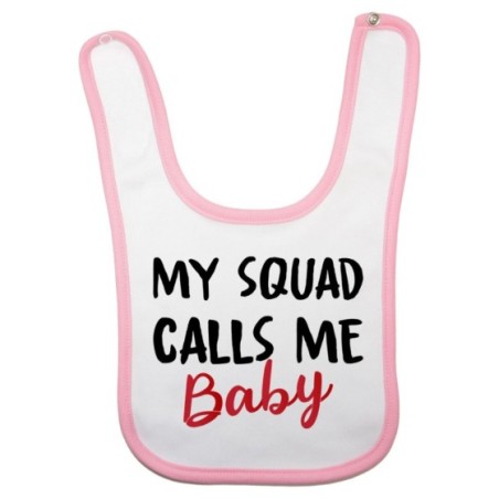 Bavaglino neonato my squad calls me baby Per la famiglia