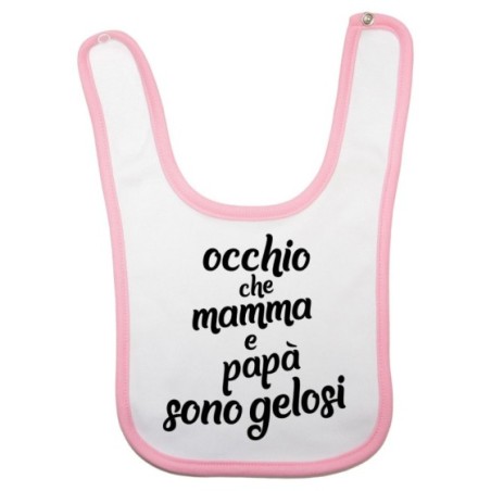Bavaglino neonato occhio che mamma e papà sono gelosi Per la famiglia