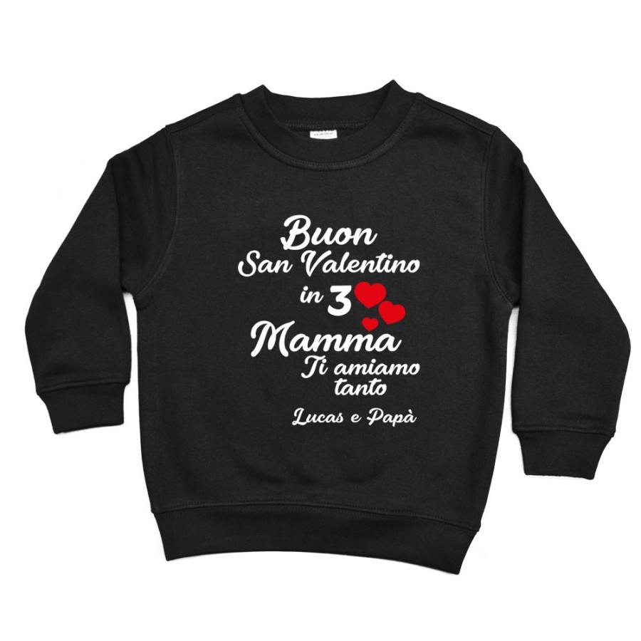 Felpa bambino personalizzato con nomi buon san valentino in 3 papà ti amiamo tantissimo Love