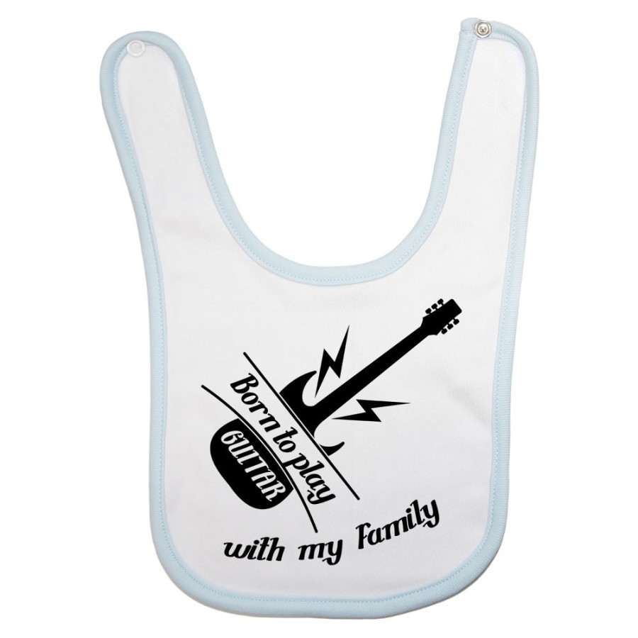 Bavaglino neonato born to play guitar with my family Per la famiglia