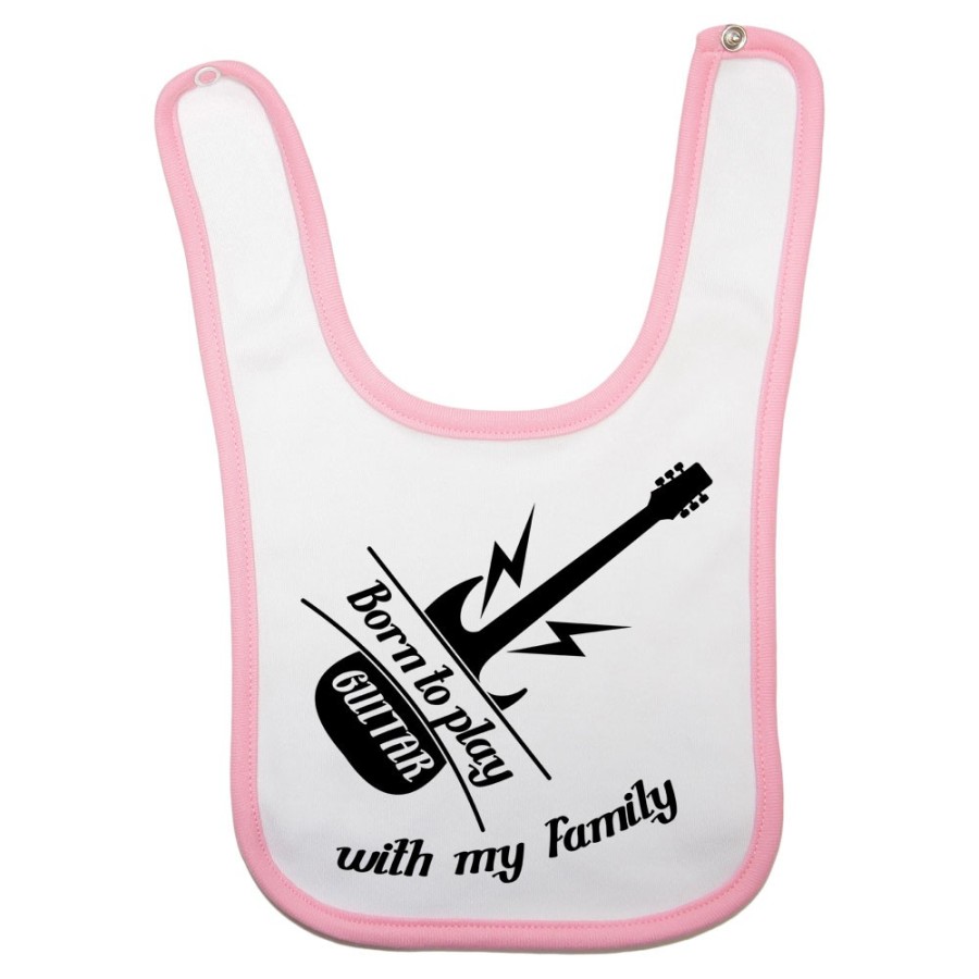 Bavaglino neonato born to play guitar with my family Per la famiglia