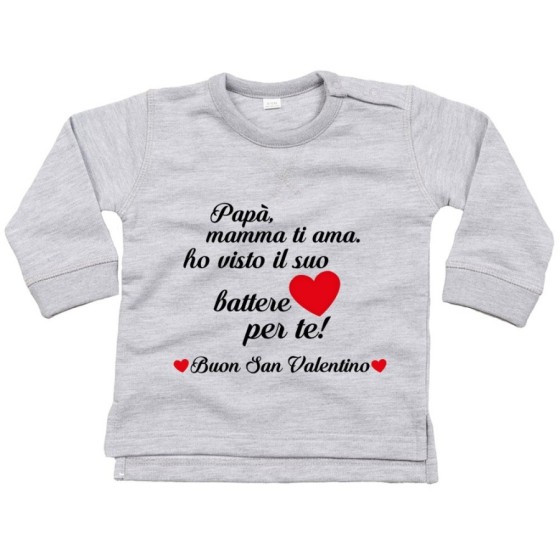 Felpa neonato papà mamma ti ama ho visto il suo cuore battere per te buon san valentino Love