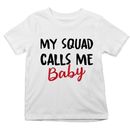 T-shirt bambino my squad calls me baby