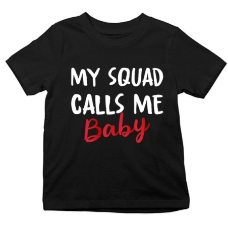 T-shirt bambino my squad calls me baby Per la famiglia