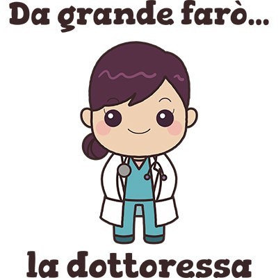 Da grande farò la dottoressa