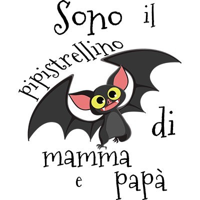 Sono il pipistrellino di mamma e papà