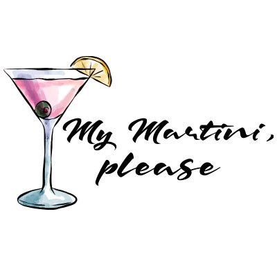 My martini please