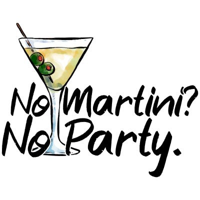 No martini no party