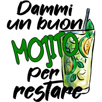 Dammi un mojito per restare