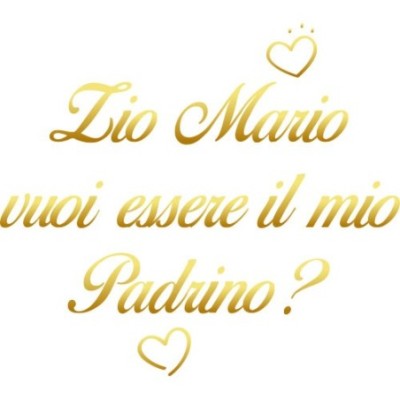Zio zia vuoi essere il mio padrino la mia madrina?