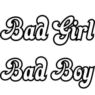 Bad boy bad girl
