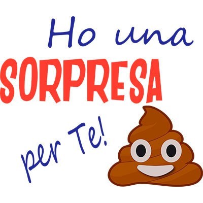 Ho una sorpresa per te