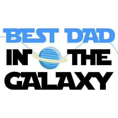 Best dad in the galaxy