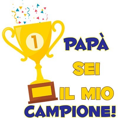 Papà sei il mio campione